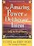 The Amazing Power Of Deliberate Intent by Esther Hicks