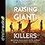 Raising Giant-Killers: Releasing Your Child's Divine Destiny Through Intentional Parenting
