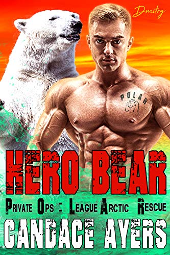 Hero Bear (P.O.L.A.R., #3)