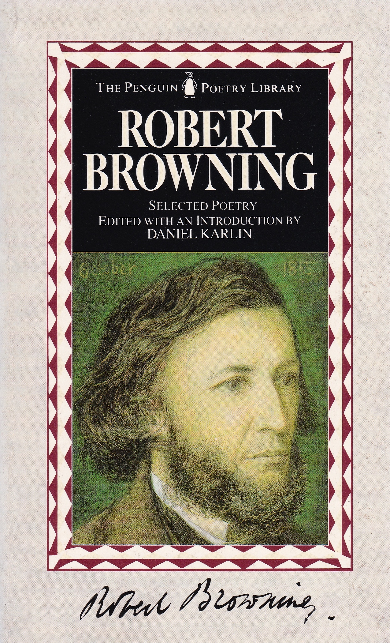 Robert Browning: Selected Poetry
