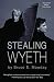 Stealing Wyeth