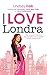 I love Londra
