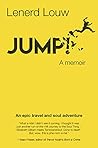 JUMP!: An epic travel and soul adventure