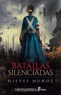 Las batallas silenciadas (Paperback)