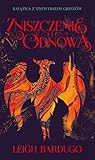 Zniszczenie i odnowa