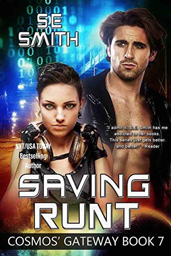 Saving Runt (Cosmos' Gateway, #7)