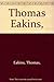 Thomas Eakins,