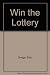 Win the Lottery