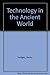 Technology in the ancient w...