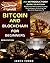 Bitcoin And Blockchain For ...