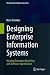 Designing Enterprise Information Systems: Merging Enterprise Modeling and Software Specification (The Enterprise Engineering Series)