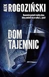 Dom tajemnic by Alek Rogoziński