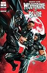 Wolverine vs. Blade Special #1 by Marc Guggenheim
