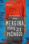 Mergina, kurią ji...