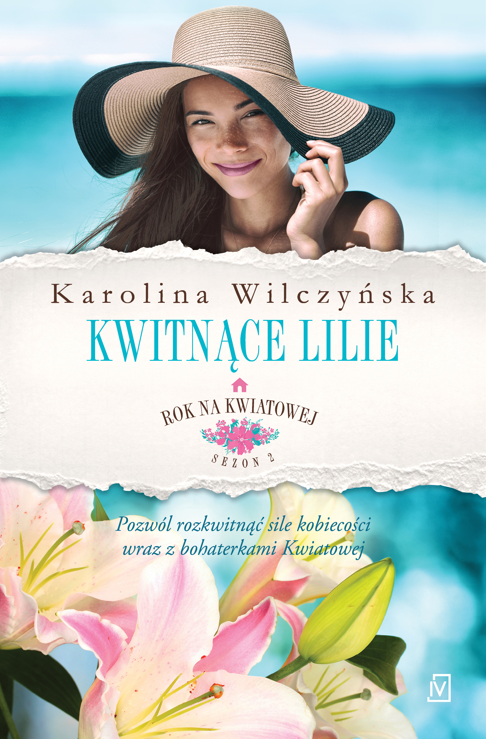 Kwitnące lilie (Rok na Kwiatowej, #6)