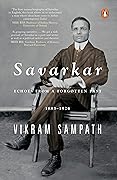 Savarkar: Echoes from a Forgotten Past, 1883–1924
