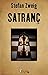 Satranc by Stefan Zweig