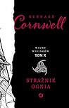 Strażnik ognia by Bernard Cornwell