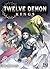 Twelve Demon Kings T05