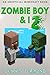 Zombie Boy & I - Book 2 (An...