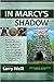 In Marcy's Shadow by Larry Weill