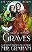 Dark and Hungry Graves (The...
