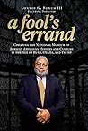 A Fool's Errand: ...