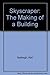 Skyscraper: The Making of a Building