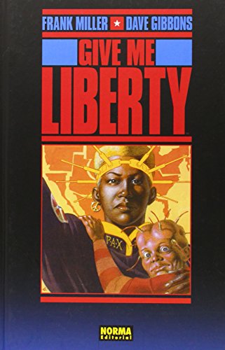 Give Me Liberty (Hardcover)