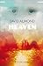Heaven by David Almond