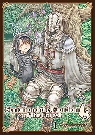 Somali and the Guardian of the Forest, Vol. 1 (Somali and the Forest Spirit, #1)