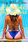 Poolside Threesome (Poolside Pleasure Book 1) Poolside Threesome (Poolside Pleasure Book 1)