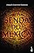 La senda del mexica