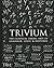Trivium: Die drei sprachlichen Fächer der sieben freien Künste