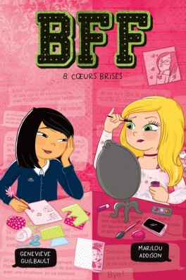 Coeurs brisés (BFF, #8)