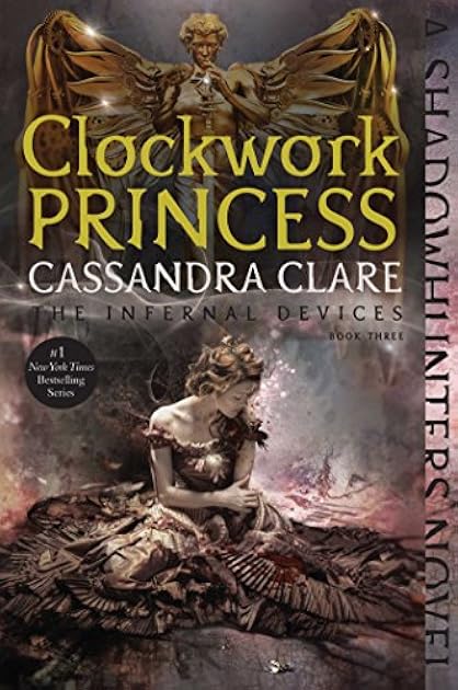 Clockwork Princess (The Infernal Devices, #3)