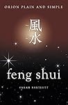 Feng Shui, Orion Plain and Simple