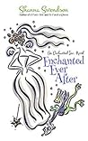 Enchanted Ever After by Shanna Swendson