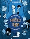 Monstret Frank by Mats Strandberg Monstret Frank by Mats Strandberg