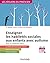 Enseigner les habiletés sociales aux enfants avec autisme : avec la méthode G.A.C.S (Groupe d'Apprentissage à la Communication et à la Socialisation) (Les Ateliers du praticien)