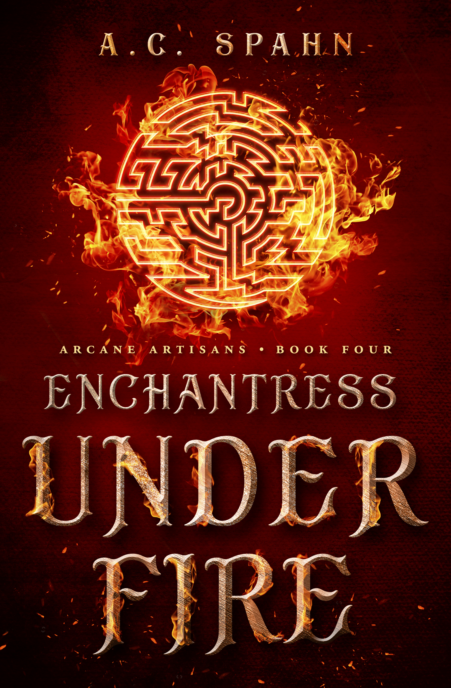 Enchantress Under Fire (Arcane Artisans #4)