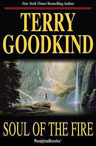 Soul of the Fire (Sword of Truth, #5)