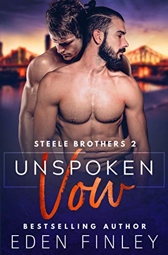 Unspoken Vow (Steele Brothers, #2)