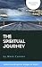 The Spiritual Journey: Unde...