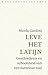 Leve het Latijn