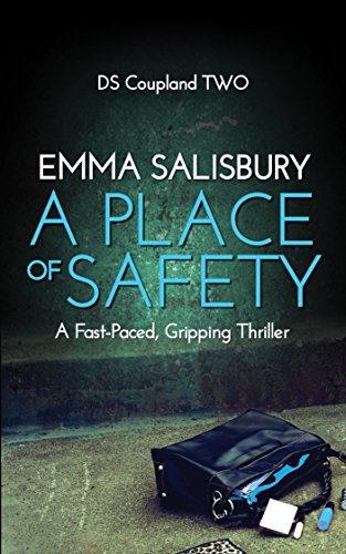 A Place of Safety (DS Coupland, #2)