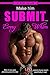 Make Him Submit to Your EVE...