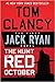 The Hunt for Red October by Tom Clancy The Hunt for Red October by Tom Clancy