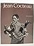 Jean Cocteau and His World