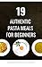 19 Authentic Pasta Meals Fo...